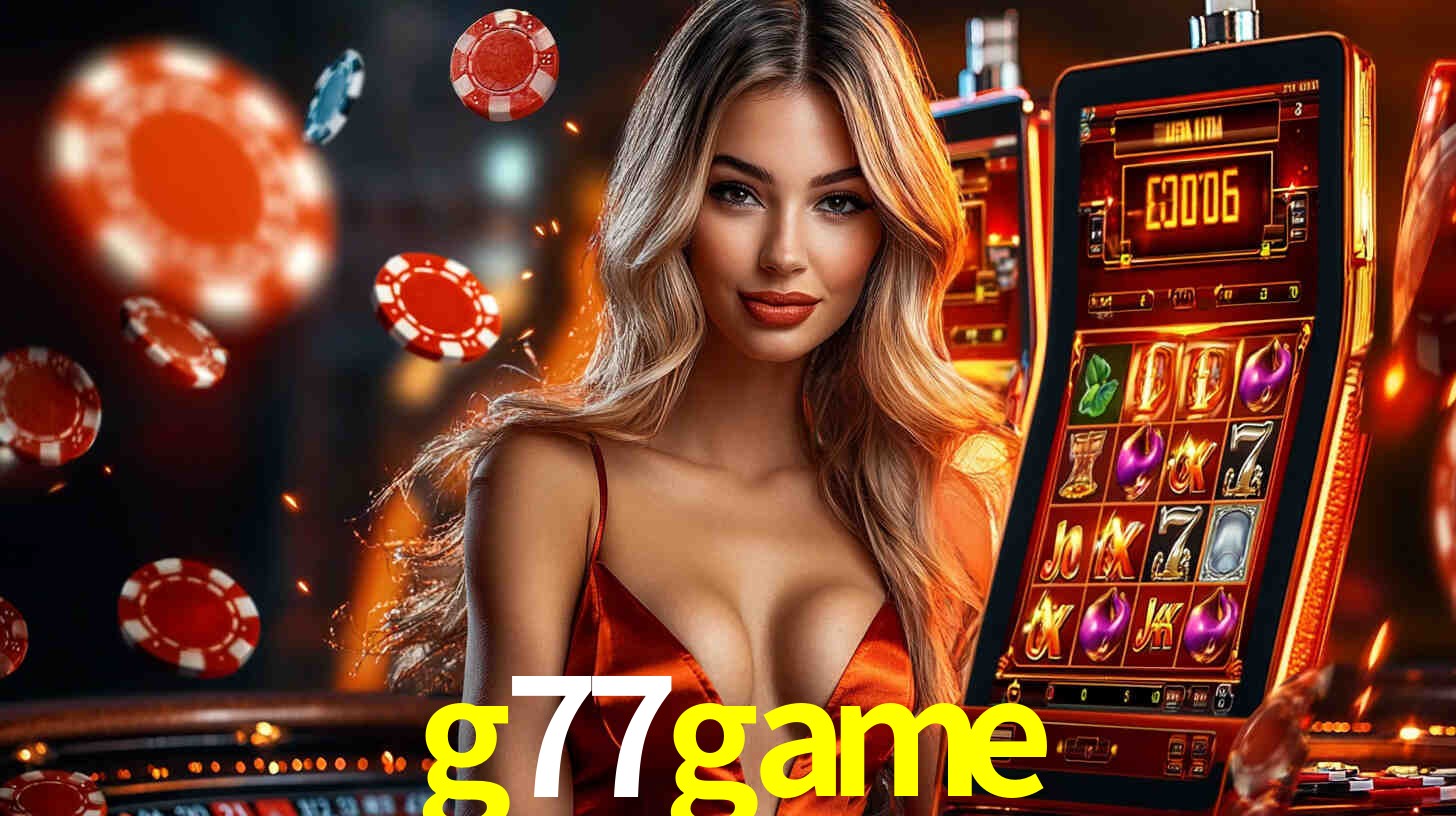 Sinta a adrenalina dos jogos de cassino com g77game